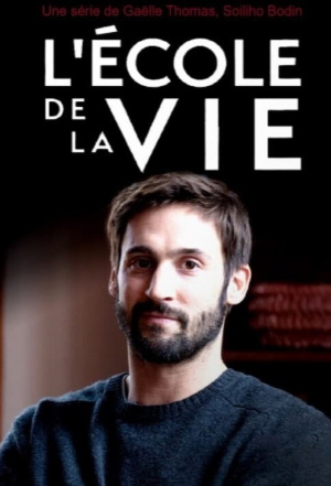 École de la Vie, L' - Seizoen 1