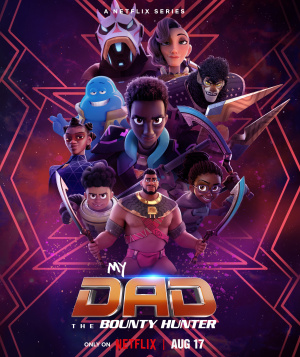 My Dad the Bounty Hunter - Seizoen 2