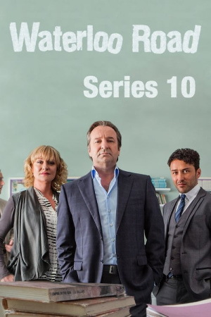 Waterloo Road - Seizoen 10