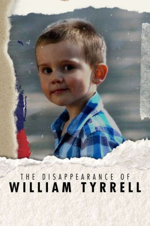 Disappearance of William Tyrrell, The