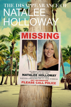 The Disappearance of: Natalee Holloway