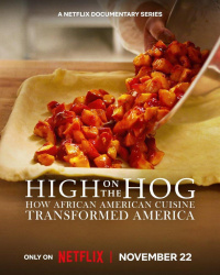 High on the Hog: How African American Cuisine Transformed America
