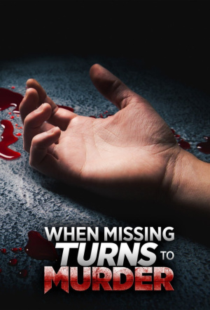 When Missing Turns to Murder - Seizoen 2