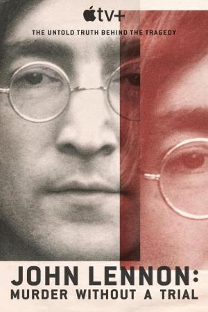 John Lennon: Murder without a Trial - Seizoen 1