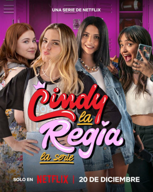 Cindy la Regia: La Serie - Seizoen 1