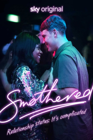 Smothered - Seizoen 1