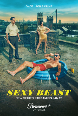 Sexy Beast - Seizoen 1