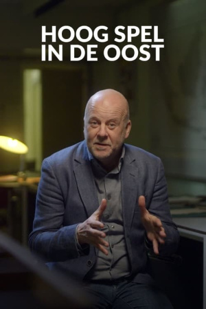 Hoog Spel in de Oost - Seizoen 1