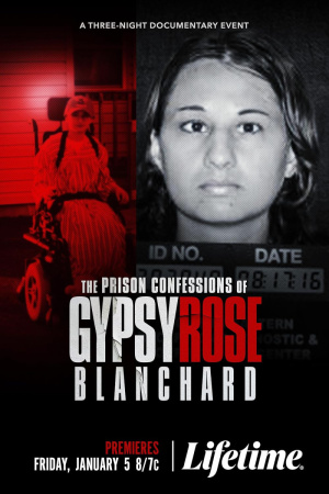 Prison Confessions of Gypsy Rose Blanchard, The - Seizoen 1