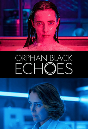 Orphan Black: Echoes - Seizoen 1