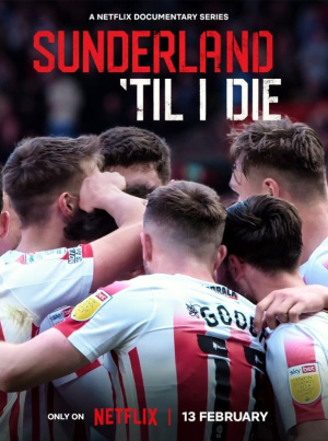 Sunderland 'Til I Die - Seizoen 3