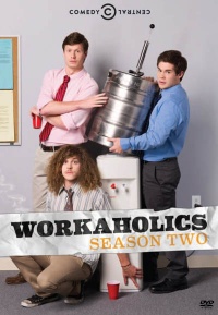 Workaholics