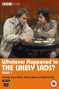 Whatever Happened to the Likely Lads?