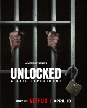 Unlocked: A Jail Experiment - Seizoen 1