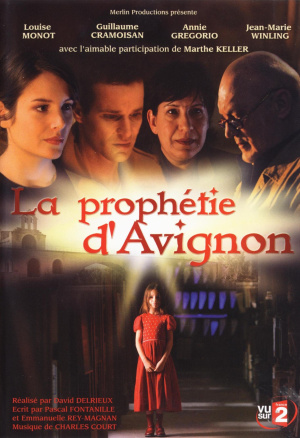 Prophétie d'Avignon, La
