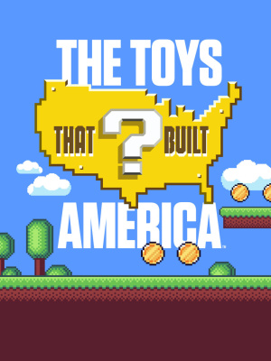Toys That Built America, The - Seizoen 3