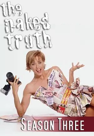 Naked Truth, The - Seizoen 3
