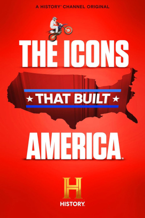 Icons that Built America, The - Seizoen 1