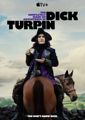 Completely Made-Up Adventures of Dick Turpin, The - Seizoen 2
