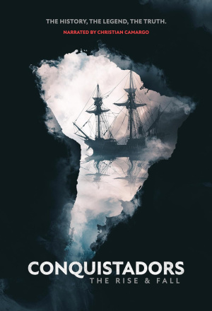 Conquistadors: The Rise and Fall - Seizoen 1