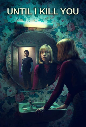 Until I Kill You - Seizoen 1