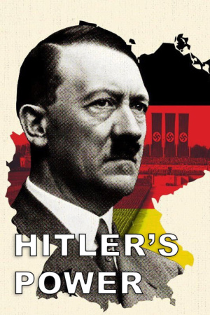 Hitler's Power - Seizoen 1