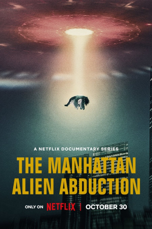 Manhattan Alien Abduction, The
