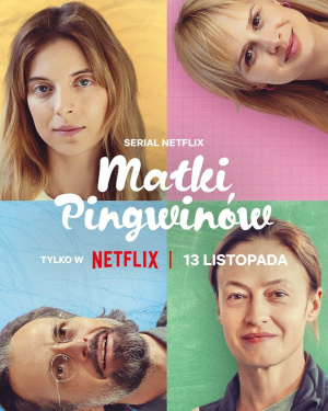 Matki Pingwinów - Seizoen 1