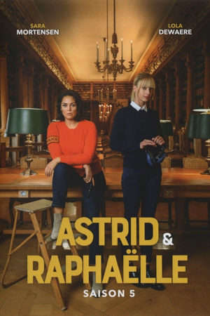Astrid et Raphaëlle - Seizoen 5