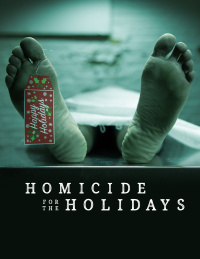 Homicide for the Holidays