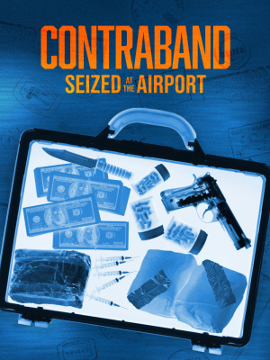 Contraband: Seized at the Airport - Seizoen 1
