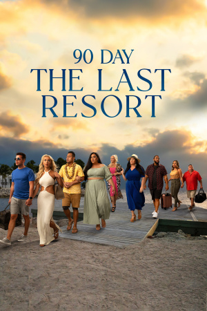 90 Day: The Last Resort - Seizoen 1