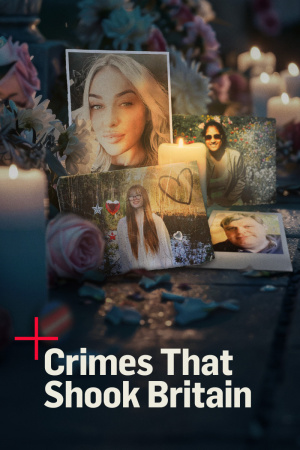 Crimes That Shook Britain - Seizoen 1