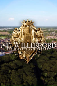 St. Willebrord: Het Mirakel van Brabant