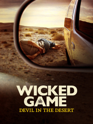 Wicked Game: Devil in the Desert