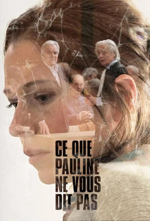 Ce Que Pauline Ne Vous Dit Pas