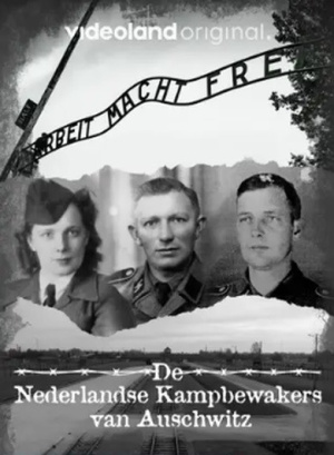 Nederlandse Kampbewakers van Auschwitz, De - Seizoen 1