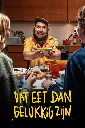 Dat Eet Dan Gelukkig Zijn - Seizoen 2