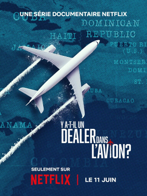 Y a-t-il un Dealer dans l'Avion?