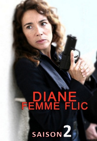 Diane, Femme Flic