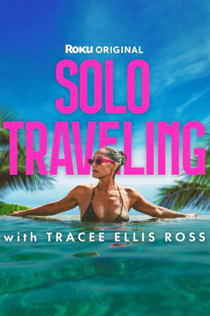 Solo Traveling with Tracee Ellis Ross - Seizoen 1