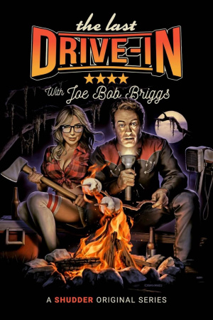 Last Drive-In with Joe Bob Briggs, The - Seizoen 1