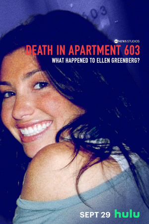 Death in Apartment 603: What Happened to Ellen Greenberg?