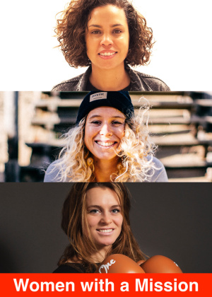 Women with a Mission - Seizoen 1