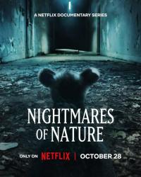 Nightmares of Nature