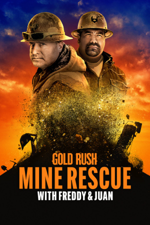 Gold Rush: Mine Rescue with Freddy & Juan - Seizoen 3