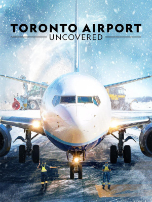 Toronto Airport Uncovered - Seizoen 1