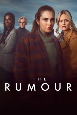 Rumour, The - Seizoen 1