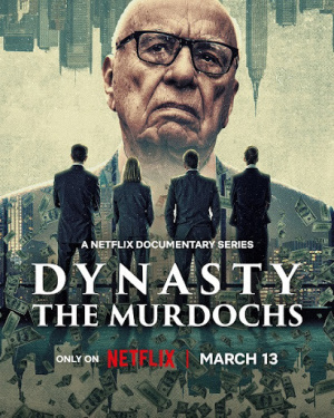 Dynasty: The Murdochs