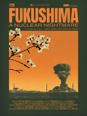 Fukushima: A Nuclear Nightmare - Seizoen 1